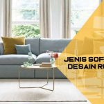 Jenis Sofa Sesuai Desain Ruangan